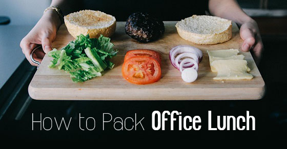 如何打包办公室午餐